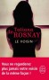 Le voisin -  Vous ne regarderez plus jamais votre voisin de la même façon  ! - Un mari souvent absent. Un métier qui ne l'épanouit guère. Un quotidien banal. Colombe Barou est une femme sans histoires.  - Tatiana de Rosnay -  Roman - Rosnay-t De