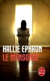 Le mensonge - Haillie Ephron -  Policier, thriller - Ephron-h - Libristo