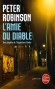 L'amie du diable - Une enquête de l'inspecteur Banks - Deux femmes assassinées le même jour. Deux meurtres sordides et sans lien apparent.- Peter Robinson - Policier -  Robinson-p