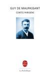 Contes parisiens - 67 récits, parmi lesquels : « Les dimanches d’un bourgeois de Paris », « Une partie de campagne », « La femme de Paul », « Le parapluie »...- Guy de Maupassant - Classique - De Maupassant-g - Libristo
