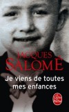 Je viens de toutes mes enfances - Jacques Salomé -  Famille, bien-être - Salome-j - Libristo