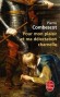 Pour mon plaisir et ma délectation charnelle -  Dans le tumulte de la guerre de cent ans - Pierre Combescot -  Roman historique, France -  Combescot-p
