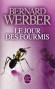 Le jour des fourmis - Sommes-nous des dieux ? Sommes-nous des monstres ? Pour le savoir, une fourmi va partir à la découverte de notre monde - Bernard Werber -  Roman -  Werber-b