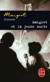 Maigret et la jeune morte - L’horloge de marbre marquait trois heures et quelques minutes et la plupart des bureaux du Quai des Orfèvres étaient plongés dans l’obscurité. - Georges Simenon - Policier - Simenon-g - Libristo