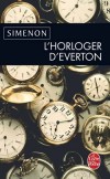 L'horloger d'Everton - La fugue, la délinquance, le meurtre...- Georges Simenon - Policier, thriller - Simenon-g - Libristo