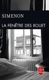  La fenêtre des Rouet  - La sonnerie triviale d'un réveille-matin éclata derrière la cloison, et Dominique sursauta - Georges Simenon - Policier - Simenon-g - Libristo