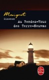 Au rendez-vous des Terre-Neuvas - Jorissen... Nous avons été à l'école ensemble... Il est devenu instituteur à Quimper... - Simenon - Policier - Simenon-g - Libristo