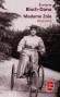 Madame zola - Biographie - Evelyne Bloch-Dano