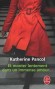 Et monter lentement dans un immense amour - Est-il l'homme réel ou bien cet homme éternel dont rêvent les femmes? - Katherine Pancol - Roman -  Pancol-k