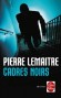 Cadres noirs - Alain Delambre est un cadre de cinquante-sept ans complètement usé par quatre années de chômage.  - Pierre Lemaitre -  Thriller -  Lemaitre-p