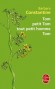 Tom, petit Tom, tout petit homme, Tom -  Barbara Constantine -  Roman - Barbara Constantine