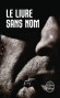Le livre sans nom - Un serial killer surnommé The Bourbon Kid. Un concentré de culture pop, un livre délirant dont on ne connaît pas l'auteur, un buzz énorme ! - Do Raze -  Thriller -  Xxx