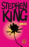 Duma key -  Une île de Floride à la troublante beauté, hantée par des forces mystérieuses, qui ont pu faire d'Edgar Freemantle un artiste célèbre… - Stephen King -  Thriller - King-s - Libristo