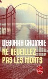 Ne réveillez pas les morts - Deborah Crombie -  Policier, thriller - Crombie Deborah - Libristo