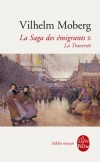 La saga des émigrants - Tome 2 - La traversée - Moberg-v - Libristo