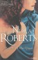 La fierté des Mac Grégor - Personne, jamais, n'a osé s'opposer aux décisions de Daniel MacGregor. Pas même ses deux fils, encore moins sa femme. - Nora Roberts -  Roman - Roberts Nora