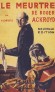 Le meurtre de Roger Ackroyd  - Il y a tout juste un an mourait le mari de Mrs Ferrars.  - Agatha Christie - Policier, nouvelle édition - Agatha Christie