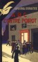 Abc contre poirot - fac simile - Oui, de toute évidence, A.B.C. fait partie de la crème des assassins... - Agatha Christie -Policier - Agatha Christie