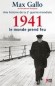 Une histoire de la 2de guerre mondiale T2 - 1941 le monde prend feu  - GALLO MAX  de l'Académie française - Histoire, guerre de 1939 à 1945