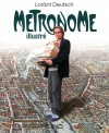 Métronome illustré - L'histoire de France au rythme du métro parisien - DEUTSCH LORANT  - Histoire - Deutsch Lorant - Libristo