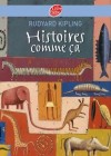 Histoires comme ça - Rudyard Kipling, Martin Jarrie, Laurence Kiefé - Contes,  jeunesse - KIPLING Rudyard - Libristo