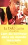 L'art du bonheur dans un monde incertain - La question des préjugés, de la violence, de la haine, de la peur, du racisme, du nationalisme... -  Howard Cutler, Dalaï-Lama -  Spiritualité