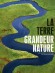 La Terre Grandeur nature - 100 images d'exception pour raconter notre planète -  Collectif