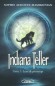 Indiana Teller  - T1 - Lune de printemps - Dans les interminables plaines du Montana s’étend le ranch des Lykos. -AUDOUIN-MAMIKONIAN SOPHIE  - Fantastique 