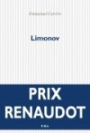Limonov - Prix Renaudot - C’est une vie dangereuse, ambiguë : un vrai roman d’aventures. - Par Emmanuel Carrère - Science fiction - Carrère Emmanuel - Libristo