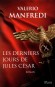Les Derniers jours de Jules César - 7 mars 44 av. J.-C. : une semaine avant l'assassinat de Jules César. Le compte à rebours est lancé.  - MANFREDI VALERIO  - Roman historique