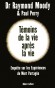  Témoins de la vie après la vie - Une enquête sur les expériences de mort partagée Raymond Moody, Paul Perry - Esotérisme