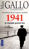 Une histoire de la 2de guerre mondiale T2 - 1941 le monde prend feu - Gallo Max - Libristo