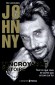 Johnny - L'incroyable histoire - né Jean-Philippe Smet le 15 juin 1943 à Paris -chanteur, compositeur et acteur français.- LE BOURHIS ERIC- Biographie 