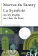 La Symétrie - Les maths au clair de lune