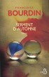 Serment d'automne - Guillaume va-t-il réussir à résoudre seul tous les problèmes ? - Françoise Bourdin - Roman