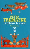 La colombe de la mort - En route vers l’Irlande en cet été de l’an 670, le navire de sœur Fidelma - Tremayne Peter - Libristo