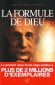  La formule de Dieu  -  Un manuscrit qui  serait tout simplement la preuve scientifique de l'existence de Dieu. José Rodrigues Dos Santos - Roman