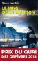 Le sang de la trahison - Hervé Jourdain -  Policier -  Prix du Quai des Orfèvres 2014