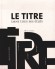  Le titre dans tous ses états   -  Zoé Vayssières  -  Littérature, arts