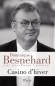Casino d\'hiver - Dominique Besnehard né le 5 février 1954 à Bois-Colombes (Hauts-de-Seine) est un producteur de cinéma et acteur français. -  Dominique Besnehard - Autobiographie