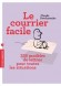  Le courrier facile - Modèles de lettres pour tous et pour toutes les situations  -   Claude Ovtcharenko - Expression écrite