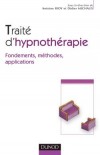 Traité d'hypnothérapie - Fondements, Méthodes, Applications - Antoine Bioy - Santé, bien être - Bloy Antoine, Michaux Didier - Libristo