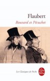 Bouvard et Pécuchet  -  Livre de toutes les vengeances, croisade encyclopédique contre la bêtise universelle -  Gustave Flaubert -  Classique - FLAUBERT Gustave - Libristo