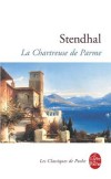 La Chartreuse de Parme - Fabrice del Dongo arrive à Waterloo quand commence la bataille. Mais il ne suivra pas la carrière des armes à quoi il aspirait - Henri Stendhal - Classqiue - STENDHAL - Libristo