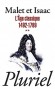 L'Histoire - T2 - L'Age Classique - 1492-1789 -  Jules Isaac - Albert Malet -  Histoire, Europe -  Malet