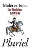 L'histoire -  T3 - La Révolution 1789-1848 - Jules Isaac - Alobert Malet -  Histoire,  Europe - Malet, Isaac - Libristo