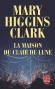 La Maison du clair de lune - Mary HIGGINS CLARK