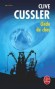 Onde de choc - En 1859, deux forçats rescapés d'un naufrage, Betsy Fletcher et Jess Dorsett, découvrent sur une île déserte une immense mine de diamants. - Clive Cussler - Roman, aventure - Clive Cussler