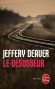 Le désosseur  - Jeffery DEAVER