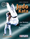 Judo Kata - Les formes classiques du Kodokan - Il accompagne le judoka pendant toute sa progression, de la ceinture blanche aux grades les plus élevés. - Tadao Inogaï -  Sport, loisirs, arts martiaux, sports de combat  - INOGAI T., HABERSETZER R. - Libristo